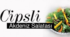 Cipsli Akdeniz Salatası Tarifi